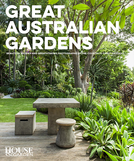 Australian House & Garden Great Australian Gardens vol 2