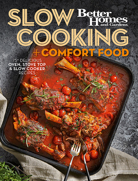 BETTER HOMES and GARDENS  SLOW COOKING + COMFORT FOOD